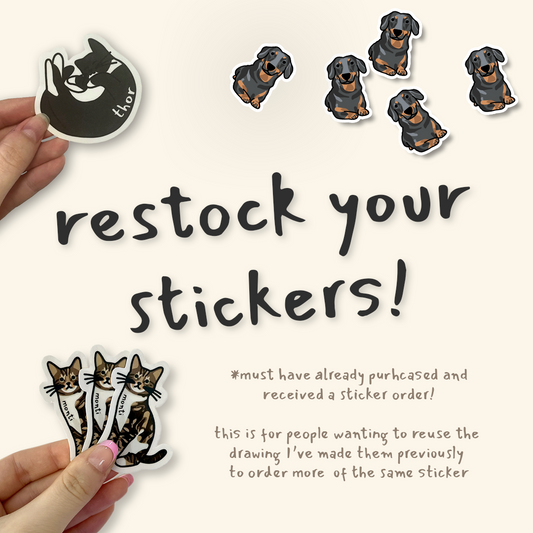 RESTOCK Exisiting Sticker Designs